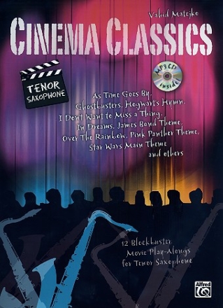 Cinema Classics (+CD): f�r Tenorsaxophon