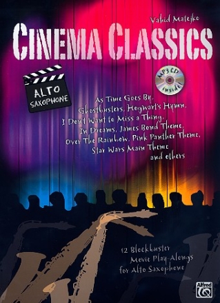 Cinema Classics (+CD): f�r Altsaxophon