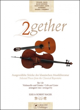 2gether f�r Violoncello und Gitarre Partitur und Stimmen