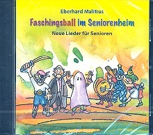 Faschingsball im Seniorenheim  Neue Lieder fr Senioren CD