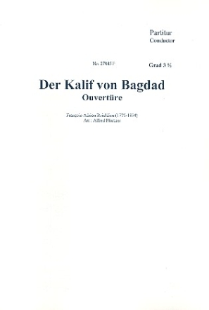 Ouvertüre zu 'Der Kalif von Bagdad' für Orchester (Schulorchester) Partitur