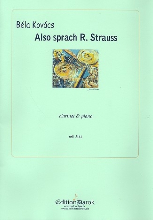 Also sprach Richard Strauss for clarinet and piano