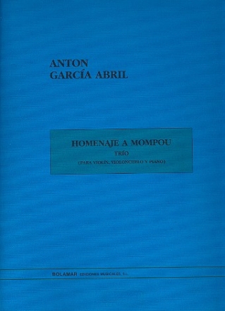 Homenaje a Mompou  para violn, violoncello y piano partes