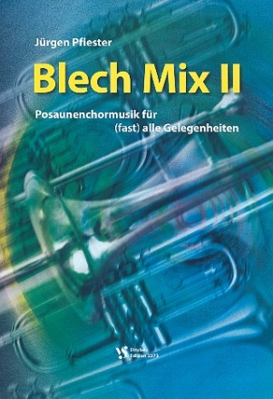 Blech Mix Band 2 für Posaunenchor Spielpartitur