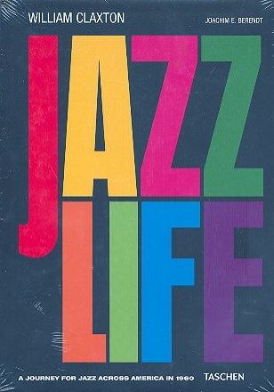 Jazzlife A Journey for Jazz across America in 1960 (dt/en/frz)