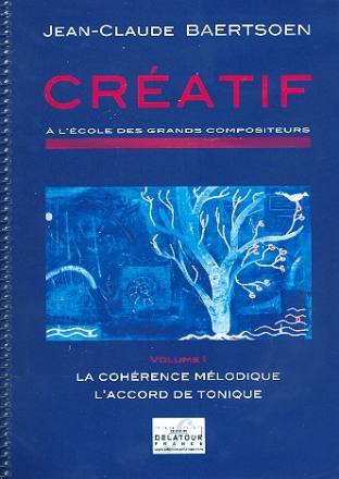 CRATIF -  l'cole des grands compositeurs vol.1 La cohrence mlodique et l'accord de tonique