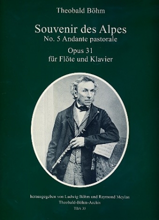 Souvenir des Alpes no.5 op.31 fr Flte und Klavier