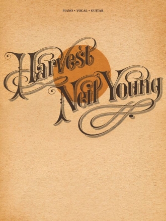 Neil Young: Harvest songbook piano/vocal/guitar