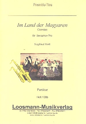 Im Land der Magyaren fr 3 Saxophone (AAT) Partitur und Stimmen