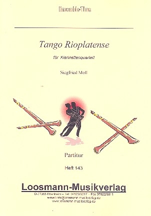 Tango Rioplatense fr 4 Klarinetten (BBBBass) Partitur und Stimmen