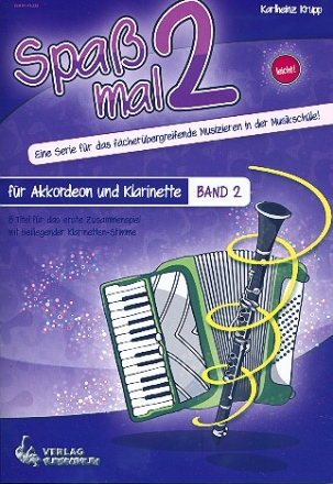 Spa mal 2 Band 2 fr Akkordeon und Klarinette