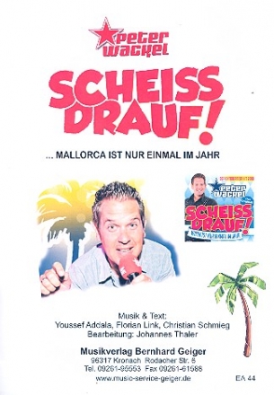 Scheiss drauf: fr Klavier (Gesang/Gitarre)