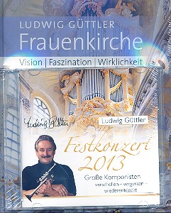 Frauenkirche Vision - Faszination - Wirklichkeit (+CD)