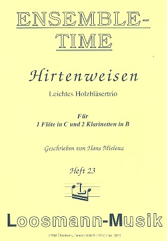 Hirtenweisen fr Flte und 2 Klarinetten Partitur und Stimmen