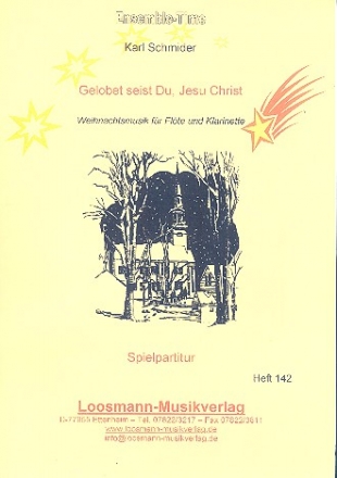 Gelobet seist du Jesu Christ fr Flte und Klarinette Spielpartitur