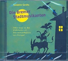Die Bremer Stadtmusikanten CD (Original und Playbacks)
