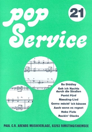 Pop Service Band 21: fr Klavier/Gesang/Gitarre mit B-Stimmen (Tenorsaxophon/Trompete)