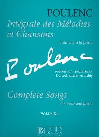 Integrale des mlodies et chansons vol.1 pour chant et piano