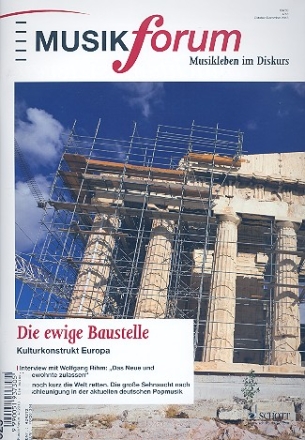 Musikforum 4/2013 Die ewige Baustelle
