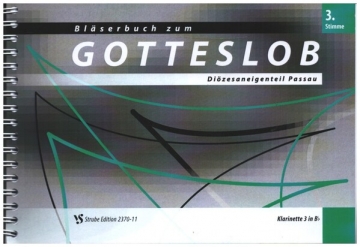 Blserbuch zum Gotteslob Dizese Passau 3. Stimme in B Klarinette 3