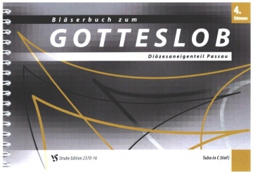 Blserbuch zum Gotteslob Dizese Passau  4. Stimme in C tief (Tuba)