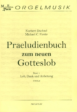 Prludienbuch zum neuen Gotteslob Band 1 - Lob, Dank und Anbetung fr Orgel