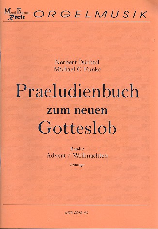 Prludienbuch zum neuen Gotteslob Band 2 - Advent und Weihnachten fr Orgel