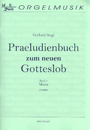 Prludienbuch zum neuen Gotteslob Band 4: Maria fr Orgel