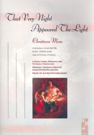 That very Night appeared the Light for mixed chorus and instruments vocal score (en)