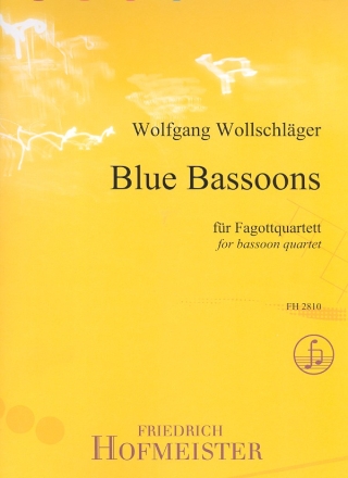 Blue Bassoons fr 4 Fagotte Partitur und Stimmen