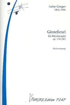 Gnseliesel op.170  fr Soli und Kammerensemble Klavierauszug