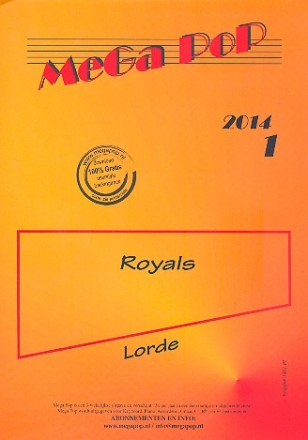 Royals: fr Klavier (mit Text und Akkorden)