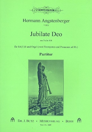 Jubilate Deo für gem Chor und Orgel (2 Trompeten und 2 Posaunen ad lib) Partitur