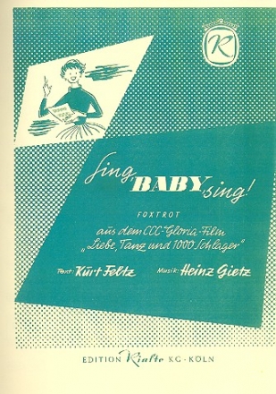 Sing Baby sing fr Klavier/Gesang/Gitarre