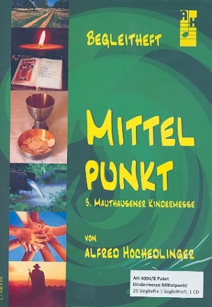 Kindermesse Mittelpunkt Paket  (1 Partitur +20 Singhefte +CD)