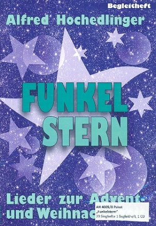 Funkelstern Paket  (1 Partitur +20 Singhefte +CD)