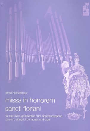 Missa in honorem Sancti Floriani fr Tenor, gem Chor und Instrumente Instruementalstimmen
