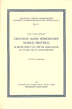 Giovanni Maria Bononcini's Musico prattico in seiner Bedeutung fr die musikalische Satzlehre des 17. Jahrhunderts