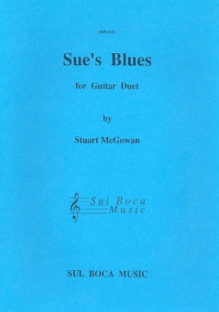 Sue's Blues fr 2 Gitarren Partitur und Stimme