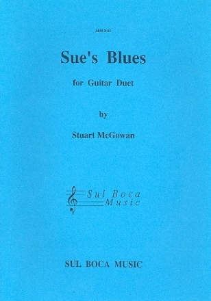 Sue's Blues fr 2 Gitarren Partitur und Stimme