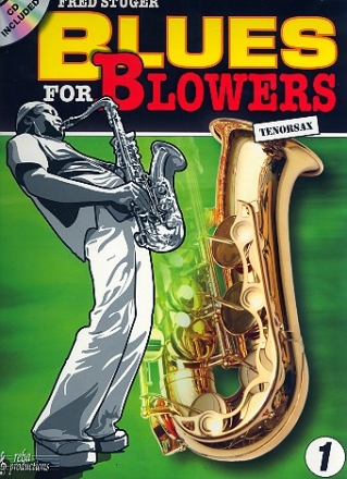 Blues for Blowers (+CD): for tenor saxophone