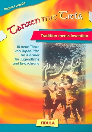 Tanzen mit Titl - Tradition meets Invention  Buch