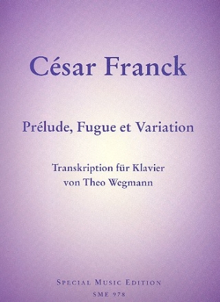 Prlude, fugue et variation fr Klavier