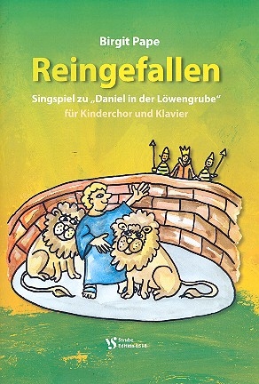 Reingefallen fr Sprecher, Darsteller, Kinderchor und Klavier Partitur