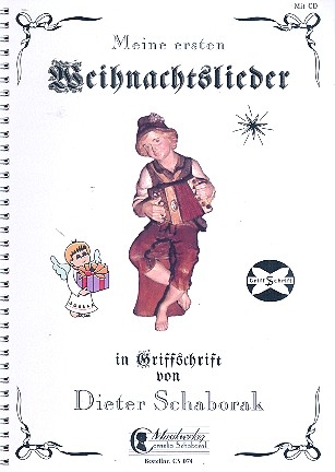 Meine ersten Weihnachtslieder fr Steirische Harmonika in Griffschrift