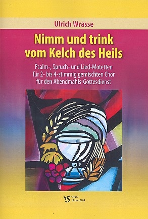 Nimm und trink vom Kelch des Heils fr gem Chor a cappella Partitur