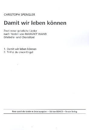 Damit wir leben knnen fr gem Chor und Klavier Partitur