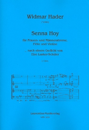 Senna Hoy fr Frauen- und Mnnerstimme, Flte und Violine 2 Partituren und Instrumentalstimmen