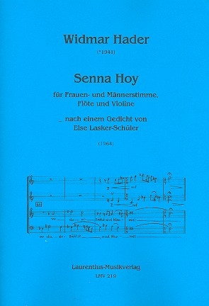 Senna Hoy fr Frauen- und Mnnerstimme, Flte und Violine 2 Partituren und Instrumentalstimmen