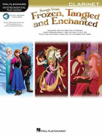 Songs from Frozen, Tangled and Enchanted (+Audio Access): for clarinet